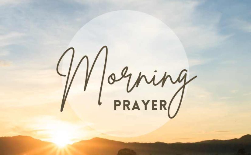 Morning Prayer