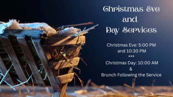 Christmas Eve and Day Services ·